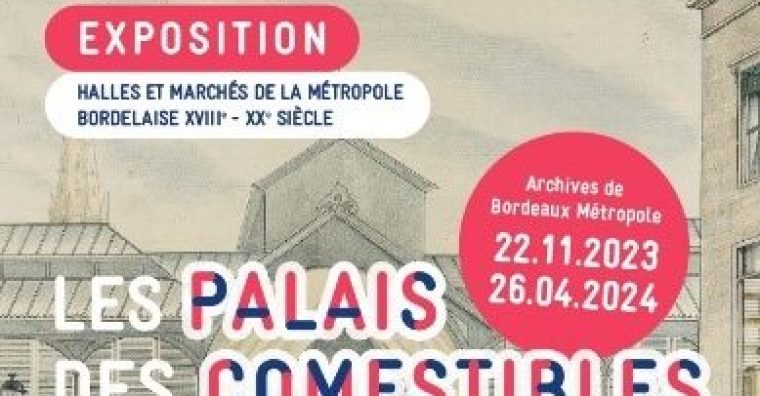 Illustration de l'article Bordeaux : nouvelle exposition aux Archives Métropolitaines